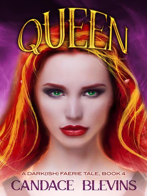 Title details for Queen by Candace Blevins - Available